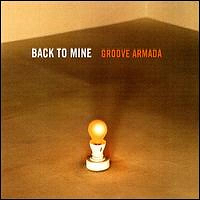 Groove armada - back to mine